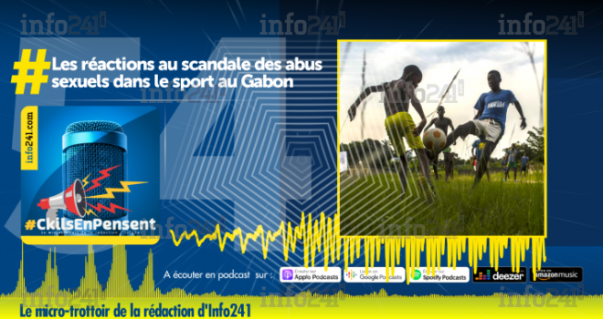 #CkilsEnPensent&nbsp;: les réactions au scandale des abus sexuels dans le sport au Gabon
