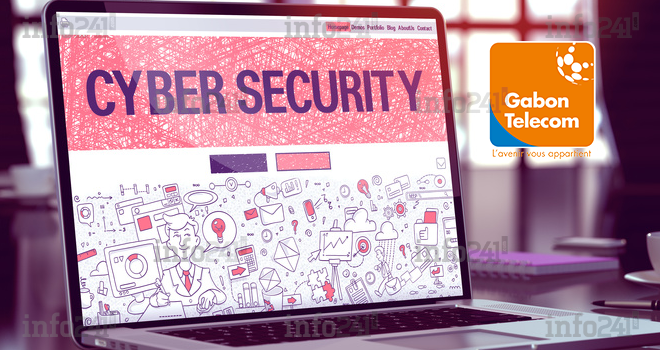 Cybersécurité&nbsp;: les nouveaux défis des DSI, au menu d’un webinaire de Gabon Telecom